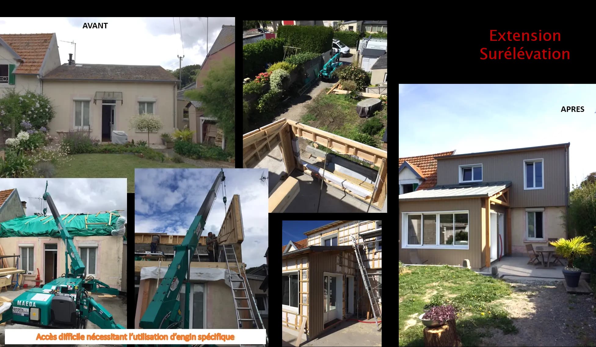 Surélévation accès difficile